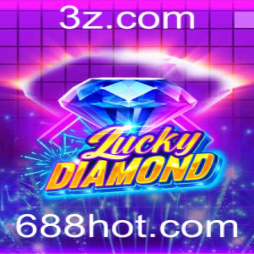 LuckyDiamond: Seu Guia Completo para o Jogo de Azar Fascinante da 688h.com